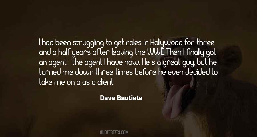 Dave Bautista Quotes #836447