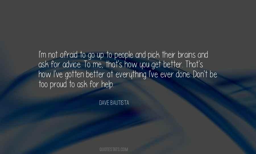 Dave Bautista Quotes #903505