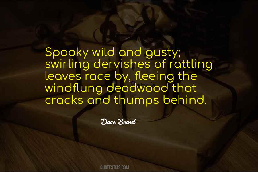 Dave Beard Quotes #1433017