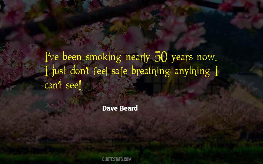 Dave Beard Quotes #299509