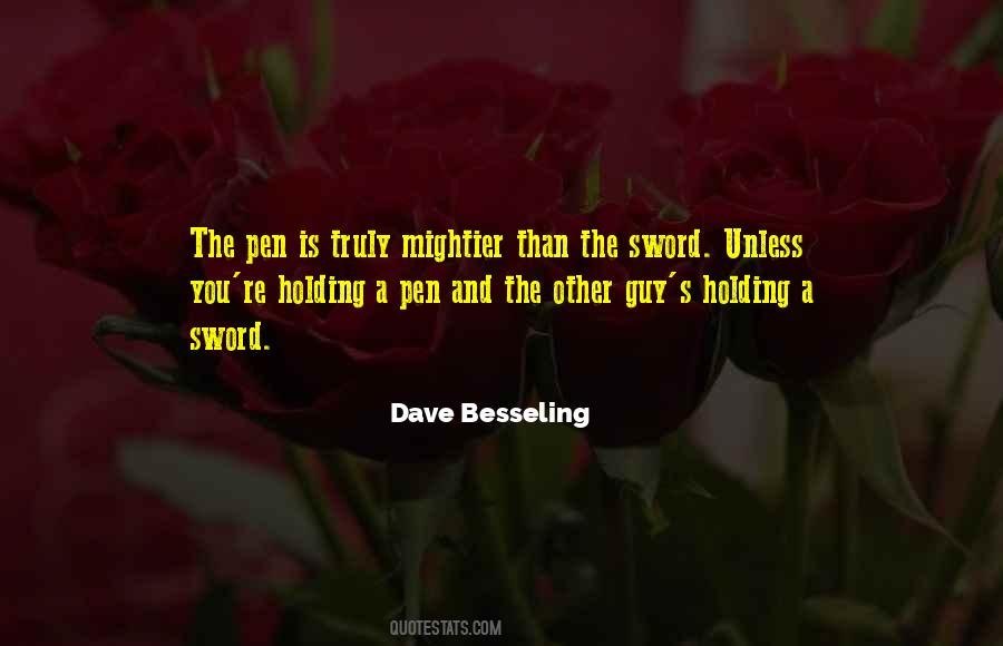 Dave Besseling Quotes #710350