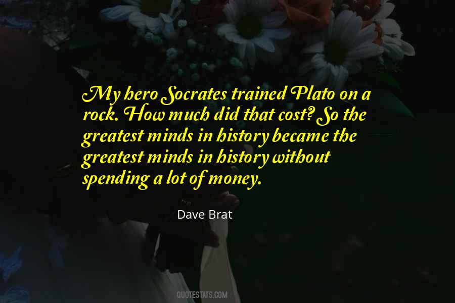 Dave Brat Quotes #250496
