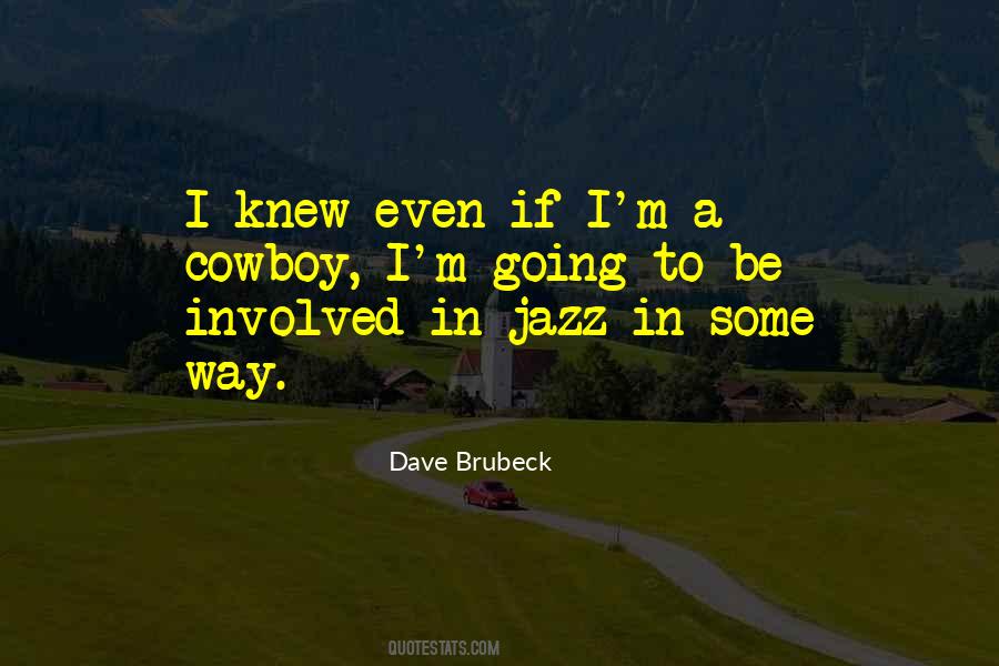 Dave Brubeck Quotes #1168330