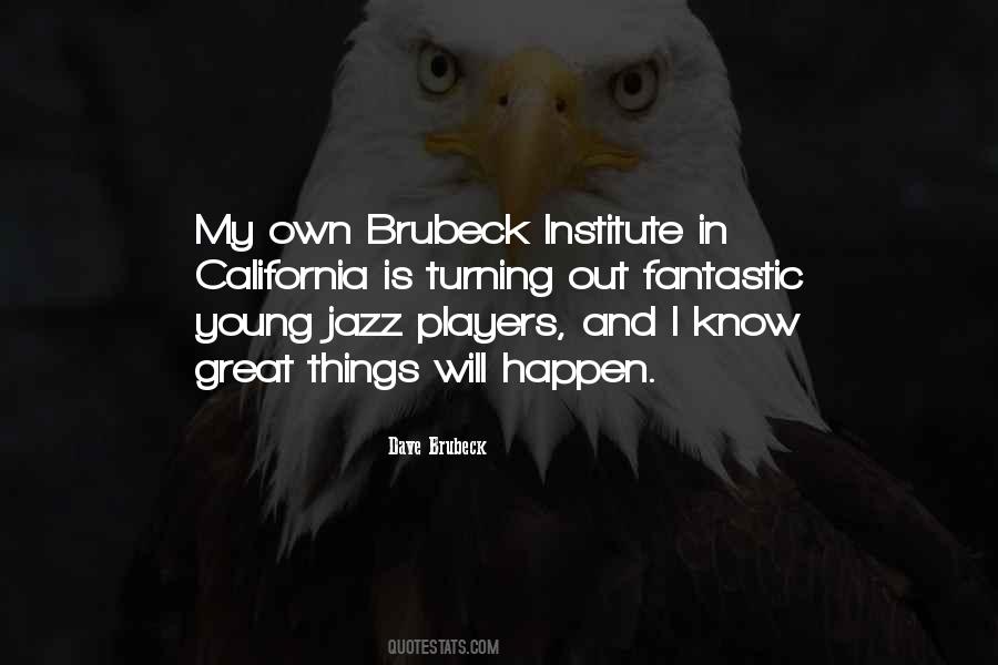 Dave Brubeck Quotes #1450271