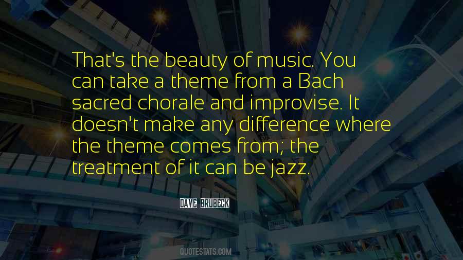 Dave Brubeck Quotes #1600568