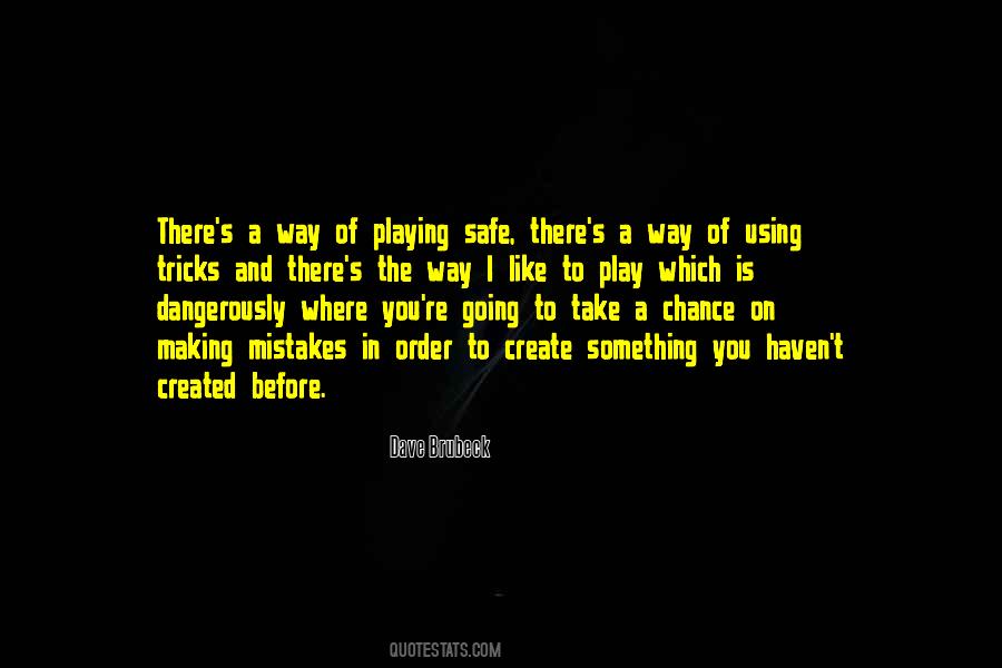 Dave Brubeck Quotes #1780640