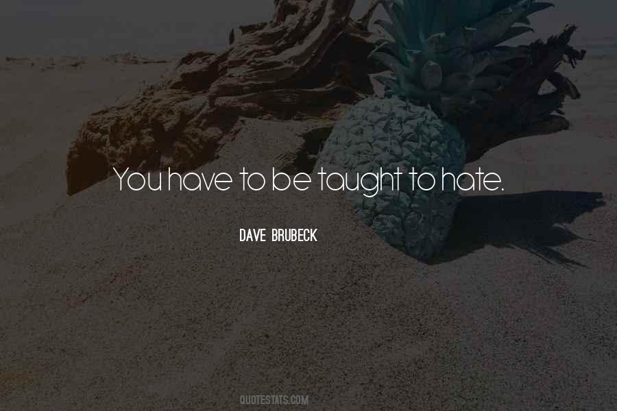 Dave Brubeck Quotes #349957