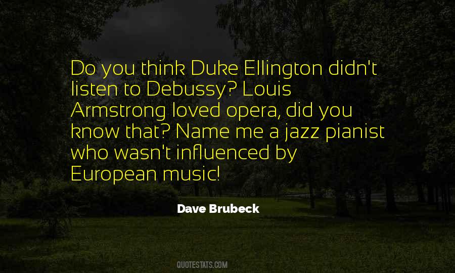 Dave Brubeck Quotes #629708