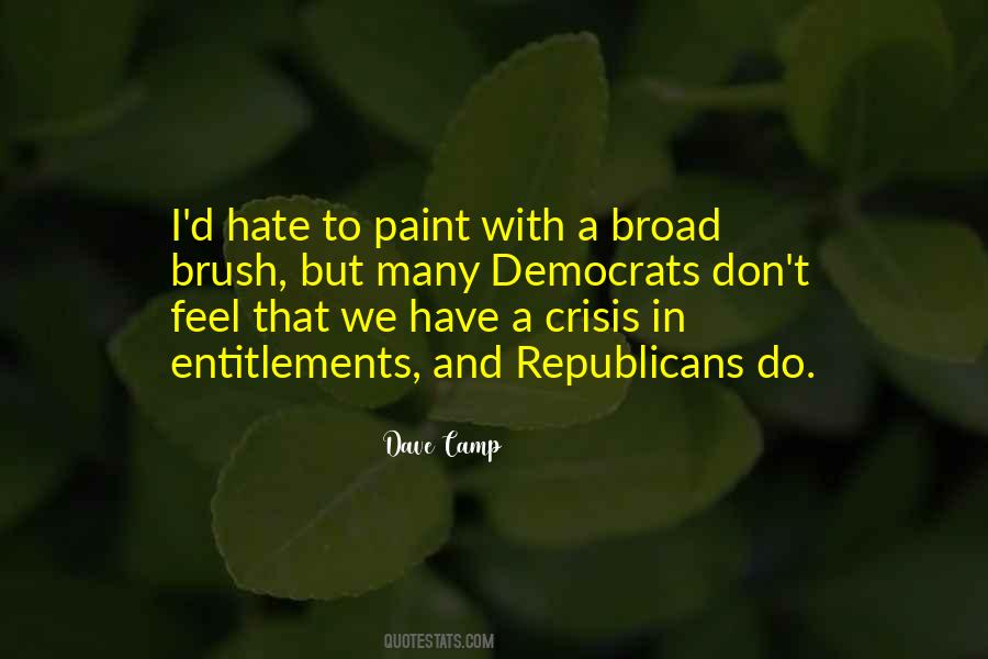 Dave Camp Quotes #588904