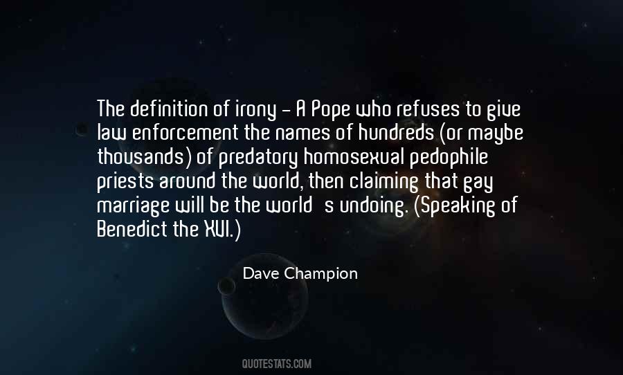 Dave Champion Quotes #512637