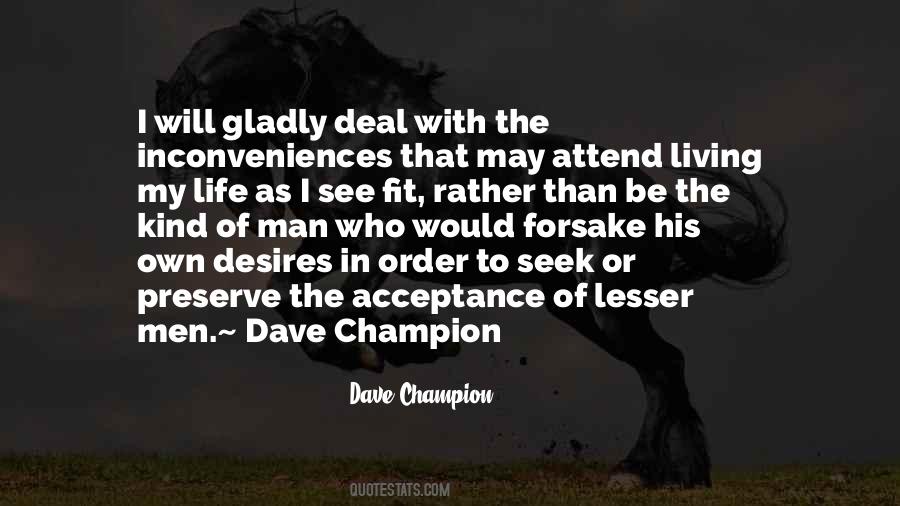 Dave Champion Quotes #665957