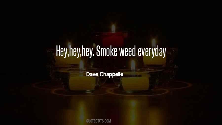 Dave Chappelle Quotes #1099143