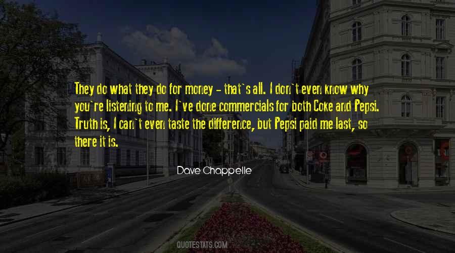 Dave Chappelle Quotes #1111130