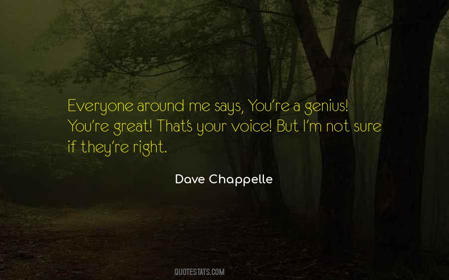 Dave Chappelle Quotes #1353676