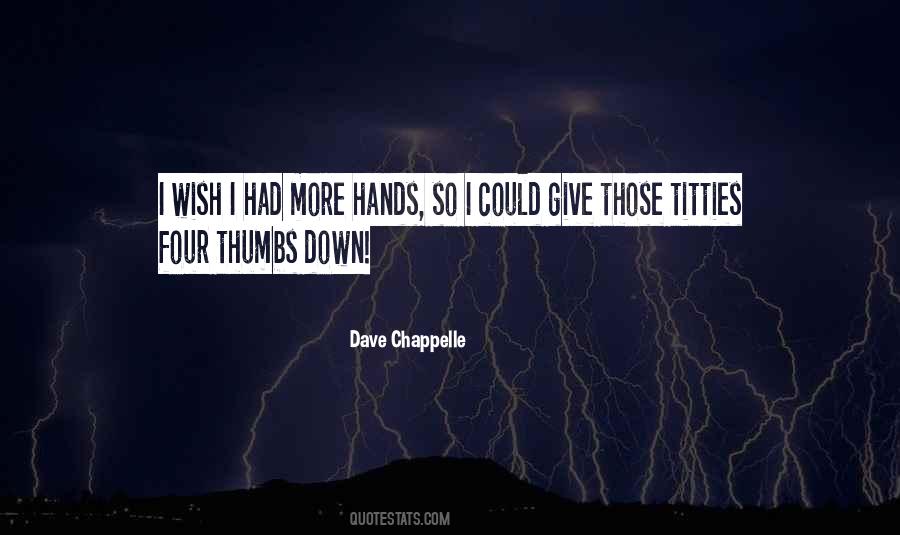 Dave Chappelle Quotes #175445