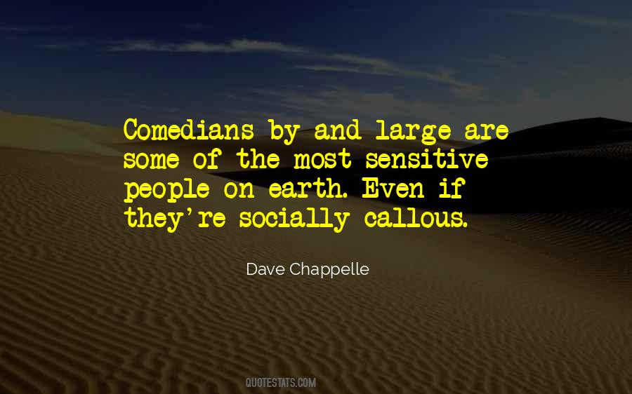 Dave Chappelle Quotes #1829626