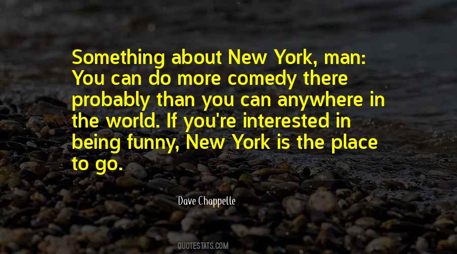 Dave Chappelle Quotes #199664