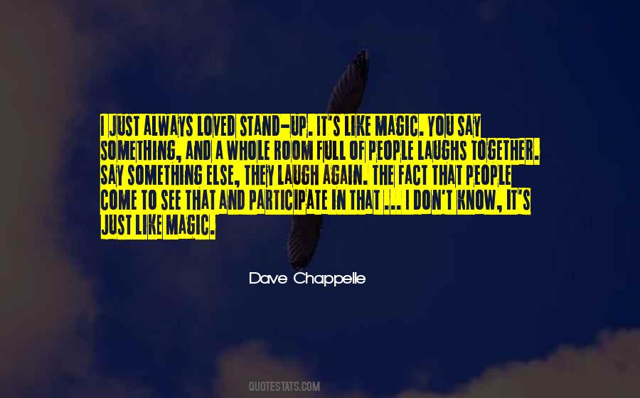 Dave Chappelle Quotes #380354