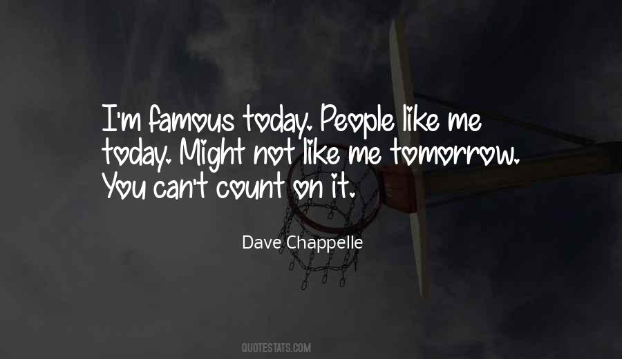 Dave Chappelle Quotes #813413