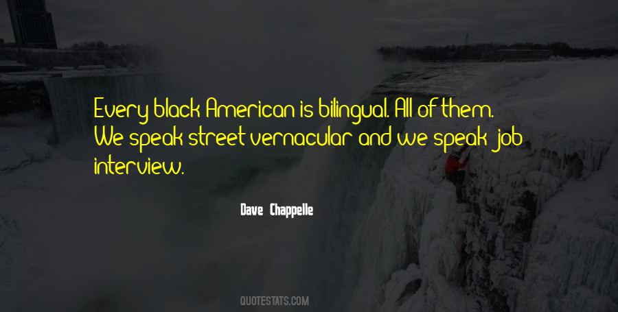 Dave Chappelle Quotes #8576