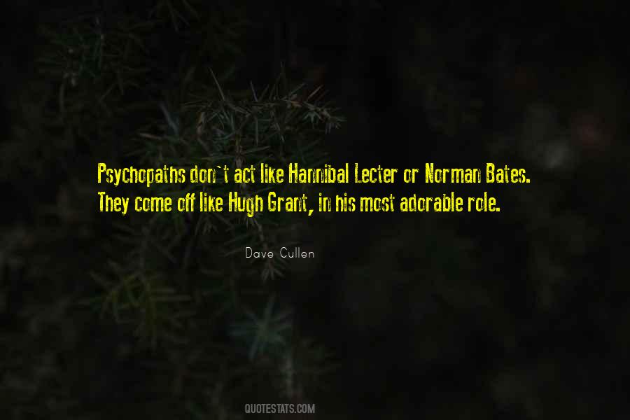 Dave Cullen Quotes #1783898