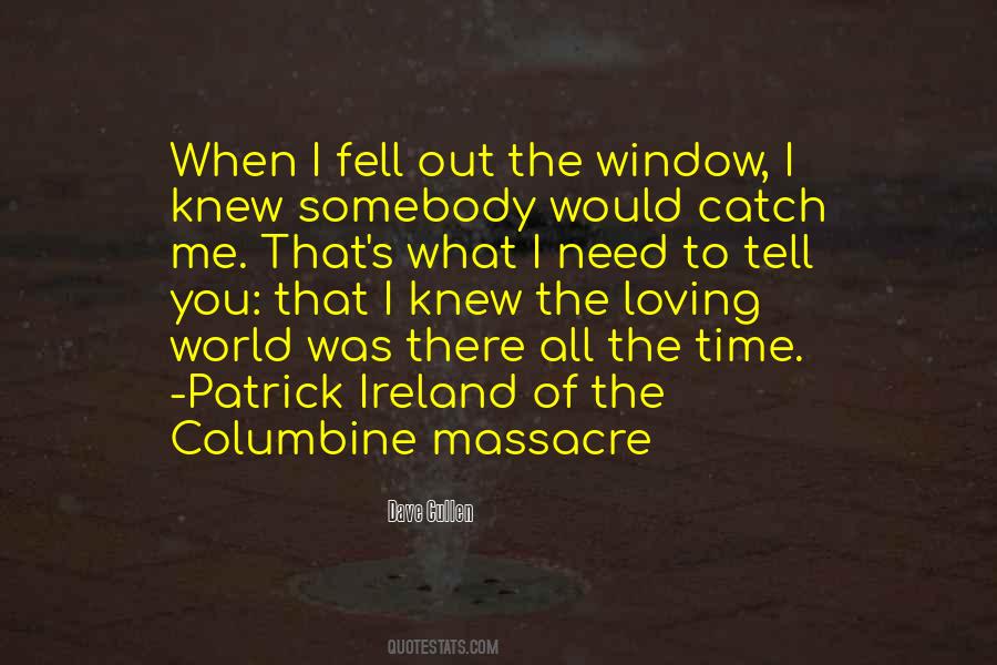 Dave Cullen Quotes #449804