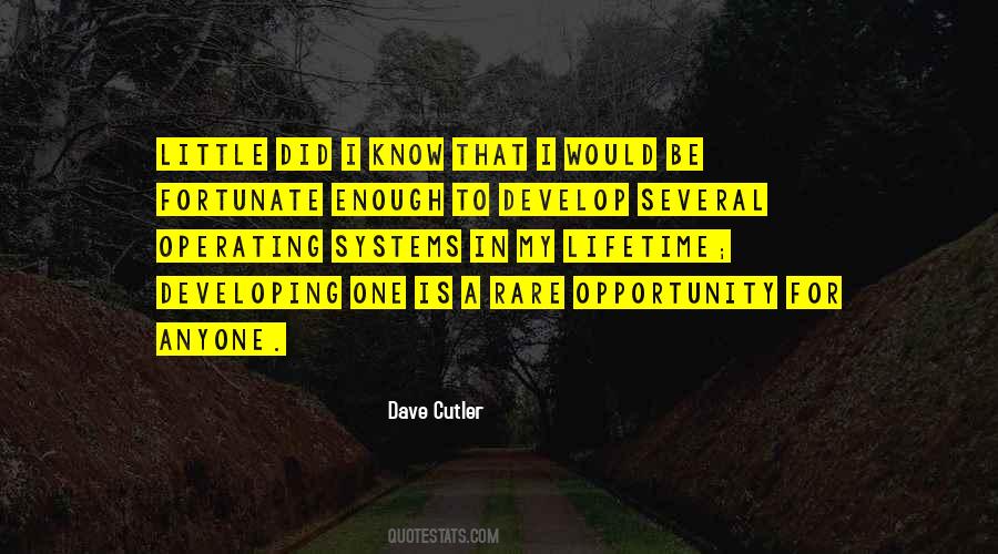 Dave Cutler Quotes #847143 Dave Cutler Quotes #847143