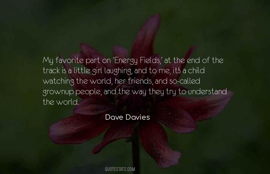 Dave Davies Quotes #1677964