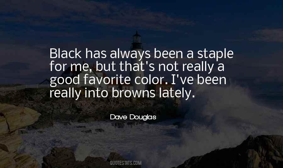 Dave Douglas Quotes #1232177