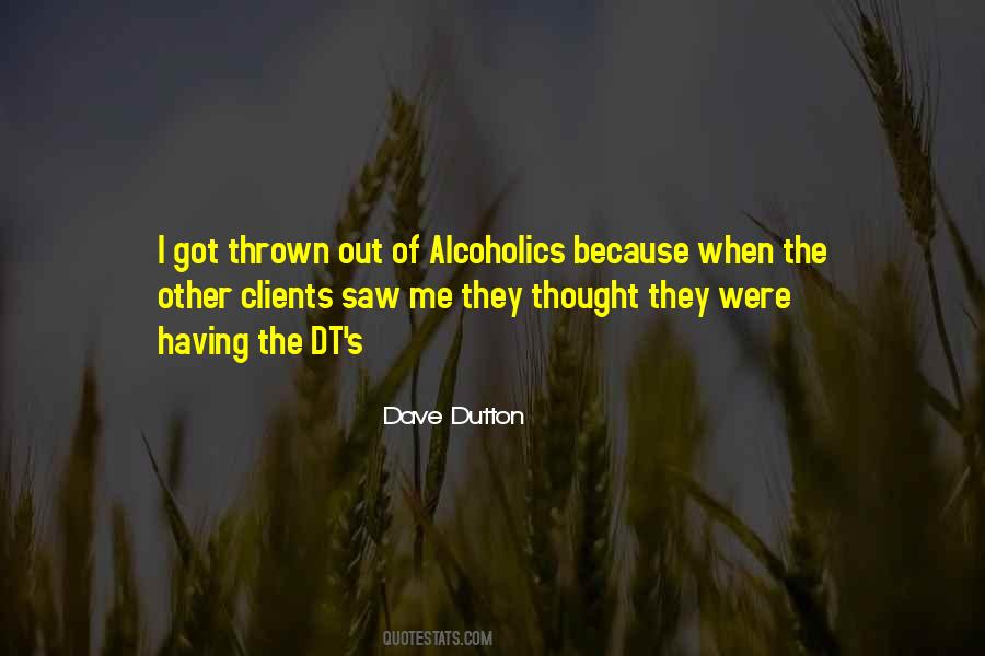 Dave Dutton Quotes #662850