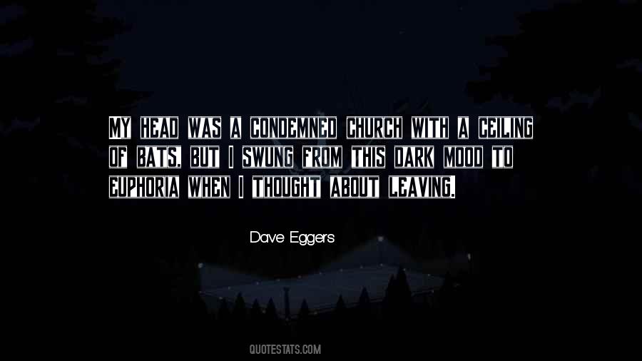 Dave Eggers Quotes #109680