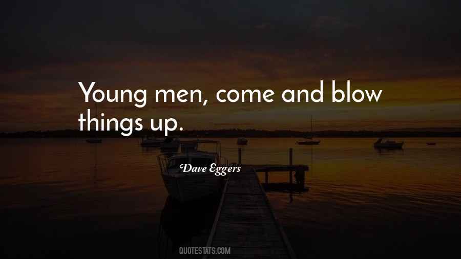 Dave Eggers Quotes #1102112