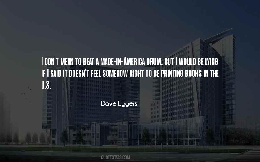 Dave Eggers Quotes #1142782