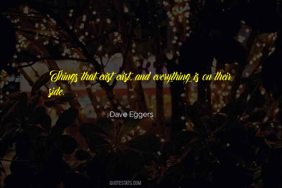 Dave Eggers Quotes #189701