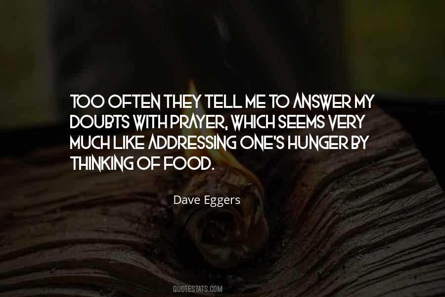 Dave Eggers Quotes #421446