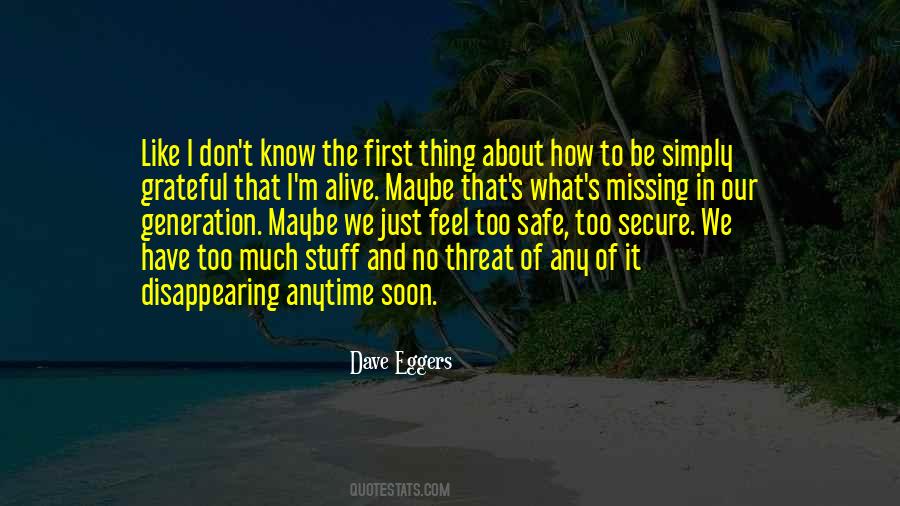 Dave Eggers Quotes #525111