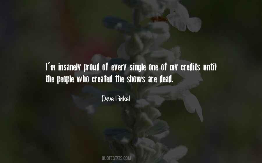 Dave Finkel Quotes #415655