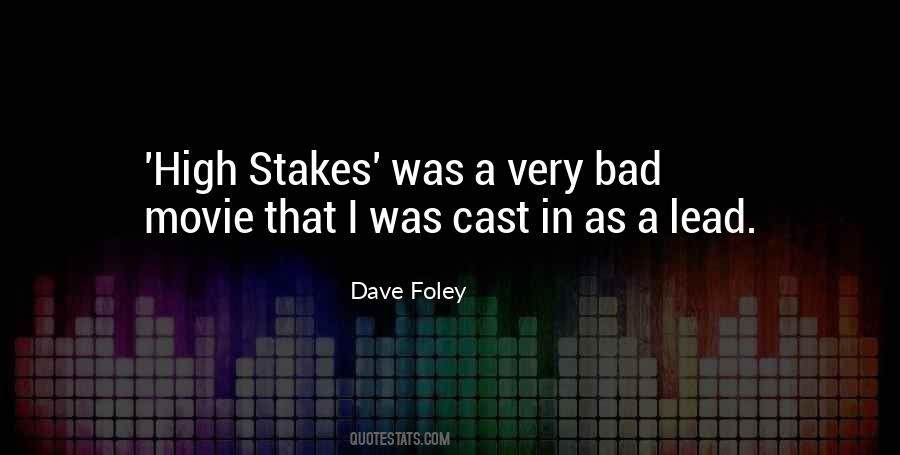 Dave Foley Quotes #1649038