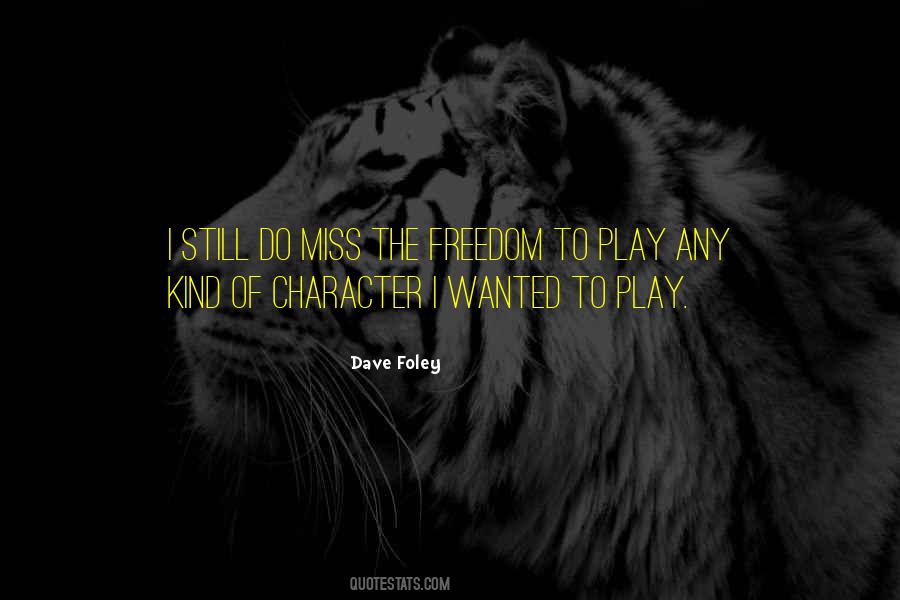 Dave Foley Quotes #63727