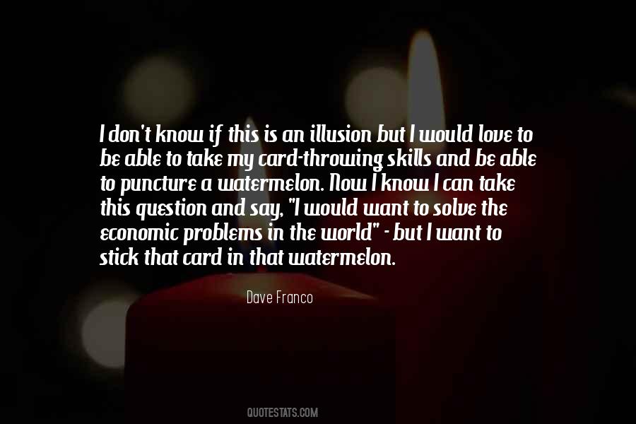 Dave Franco Quotes #1345598