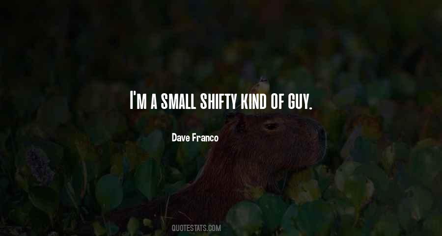 Dave Franco Quotes #1718350