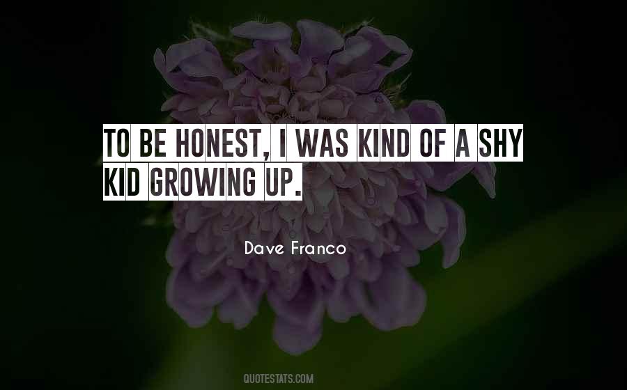 Dave Franco Quotes #1811136