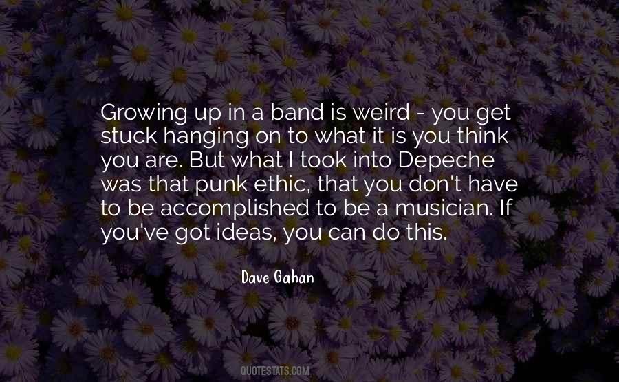 Dave Gahan Quotes #521622