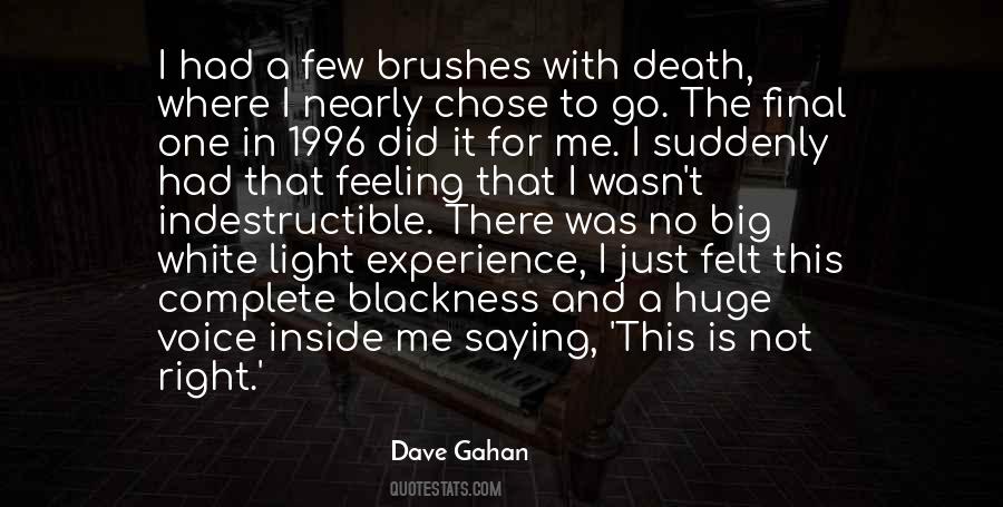 Dave Gahan Quotes #7560