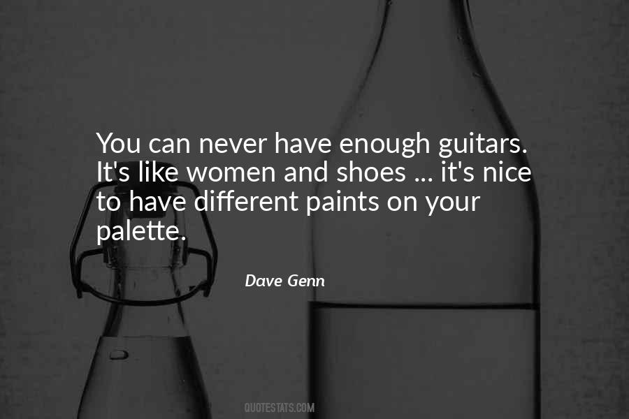 Dave Genn Quotes #235009