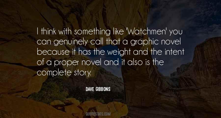 Dave Gibbons Quotes #1434290