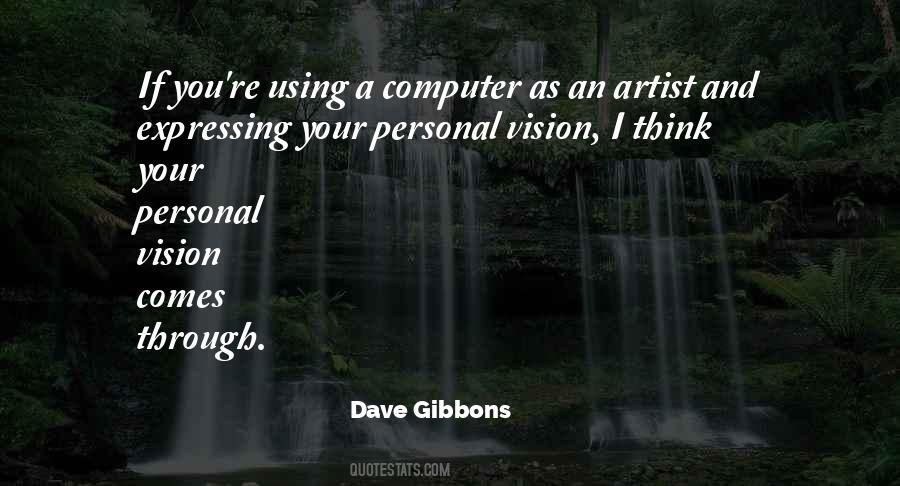 Dave Gibbons Quotes #572916