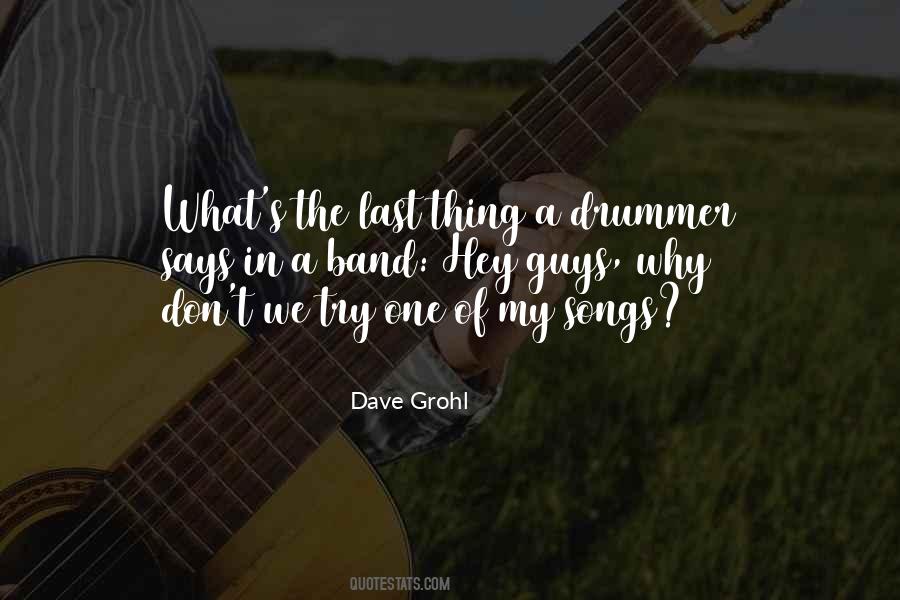 Dave Grohl Quotes #1171541