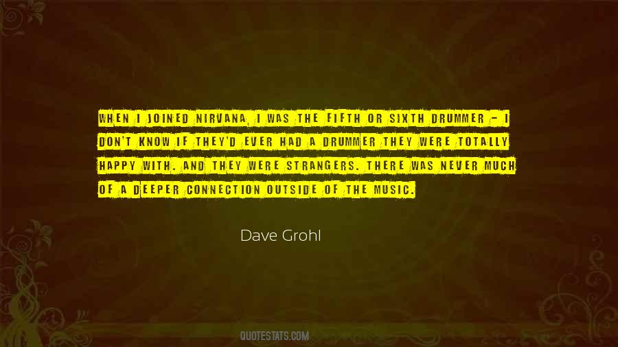 Dave Grohl Quotes #1390224