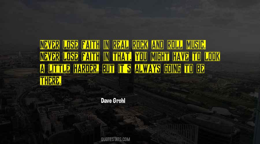 Dave Grohl Quotes #1548700